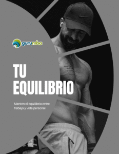 Equilibrio entre Vida y Trabajo